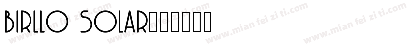 birllo solar字体转换